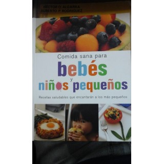 COCINA SANA PARA BEBÉS Y NIÑOS PEQUEÑOS